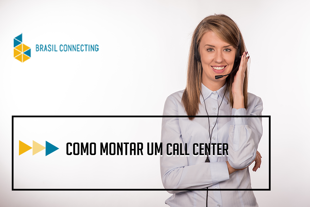 Como montar um call center