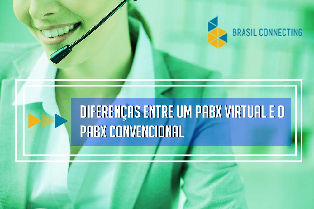 Diferenças entre um PABX Virtual e o PABX Convencional
