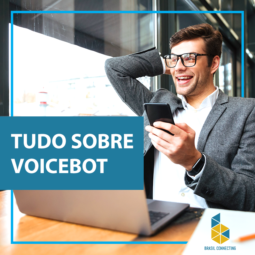 Voicebot – Ajuda o seu negócio?