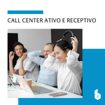 Imagem-destaque-Blog-Call-Centar-Ativo-e-Receptivo